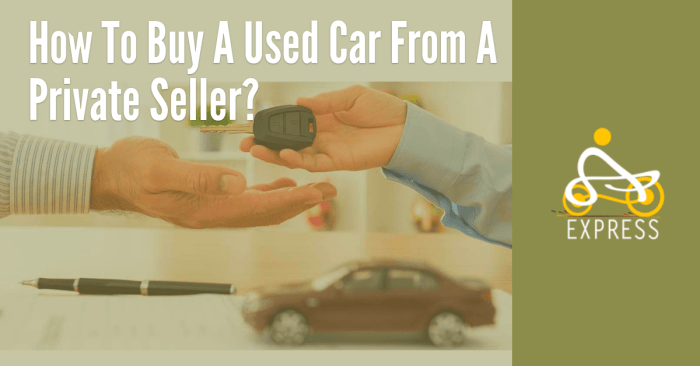 Guide to buying a used car from a private seller